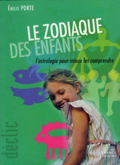 Le Zodiaque des enfants paru aux éditions France-Loisirs